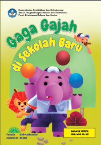 Gaga Gajah di sekolah baru