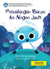 Petualangan Banyu ke Negeri Jauh