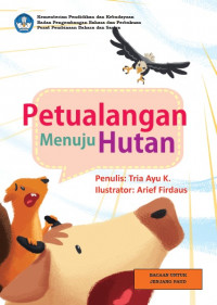 Petualangan Menuju Hutan