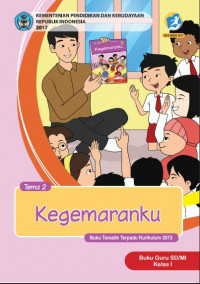 Buku Guru Kelas 1-Tema 2: Kegemaranku