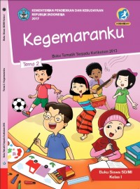 Buku Siswa Kelas 1-Tema 2: Kegemaranku
