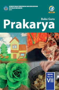Buku Guru Kelas 7 (1 SMP): Prakarya