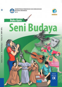 Buku Guru Kelas 9 (3 SMP): Seni Budaya