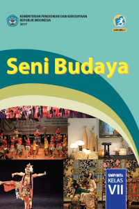 Buku Siswa Kelas 7 (1 SMP): Seni Budaya