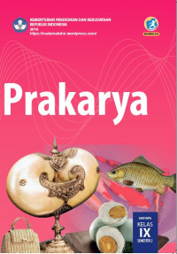 Buku Siswa Kelas 9 (3 SMP): Prakarya
