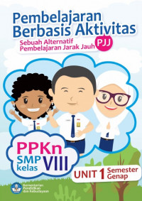Buku Siswa Kelas 8 (2 SMP) : PPKn 1 (PBA)