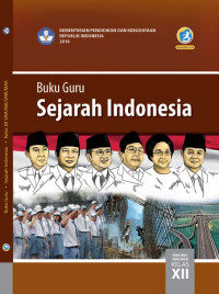 Buku Guru Kelas 12 (3 SMA): Sejarah-E.2018