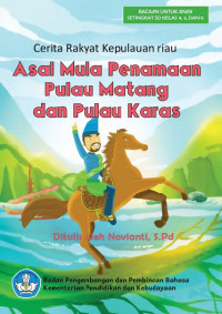 Asal Mula Penamaan Pulau Matang dan Pulau Karas