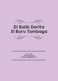 Dibalik Derita si Boru Tombaga