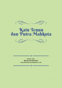 Kain Tenun dan Putra Mahkota