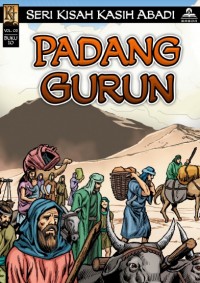 Kisah Kasih Abadi 10-Padang Gurun