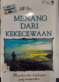 Menang Dari Kekecewaan